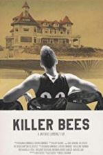 Watch Killer Bees Xmovies8