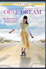 Watch Opal Dream Xmovies8