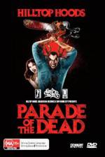 Watch Parade of the Dead Xmovies8