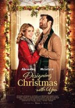 Watch Designing Christmas with You Xmovies8