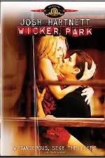 Watch Wicker Park Xmovies8