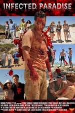 Watch Infected Paradise Xmovies8