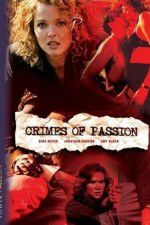 Watch Crimes of Passion Xmovies8