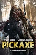 Watch Pickaxe Xmovies8