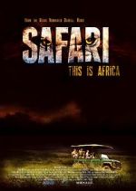 Watch Safari Xmovies8