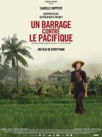 Watch Un barrage contre le Pacifique Xmovies8