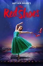 Watch Matthew Bourne\'s the Red Shoes Xmovies8