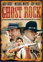 Watch Ghost Rock Xmovies8