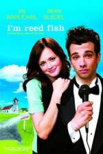 Watch I'm Reed Fish Xmovies8