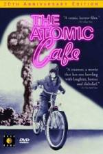 Watch The Atomic Cafe Xmovies8