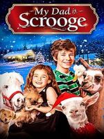 Watch My Dad Is Scrooge Xmovies8