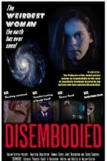 Watch Disembodied Xmovies8