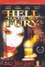 Watch Hell Hath No Fury Xmovies8