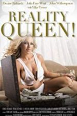 Watch Reality Queen! Xmovies8