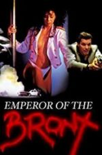 Watch Emperor of the Bronx Xmovies8