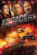 Watch Escape from Ensenada Xmovies8