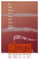 Watch A Bread Factory, Part Two Xmovies8