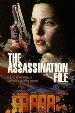 Watch The Assassination File Xmovies8