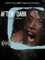 Watch After Dark Xmovies8