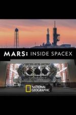 Watch MARS: Inside SpaceX Xmovies8