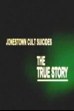 Watch Jonestown Cult Suicides-The True Story Xmovies8