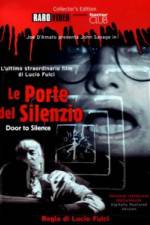 Watch Le porte del silenzio Xmovies8