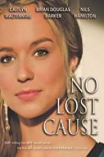 Watch No Lost Cause Xmovies8