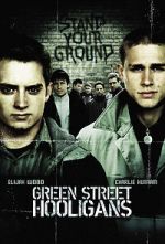 Watch Green Street Hooligans Xmovies8
