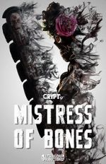 Watch Mistress of Bones (Short 2020) Xmovies8