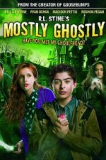 Watch Mostly Ghostly: Have You Met My Ghoulfriend? Xmovies8