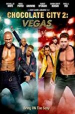 Watch Chocolate City: Vegas Xmovies8