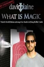 Watch David Blaine What Is Magic Xmovies8