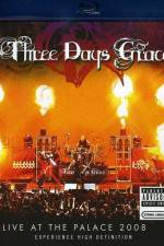 Watch Three Days Grace Live at the Palace 2008 Xmovies8