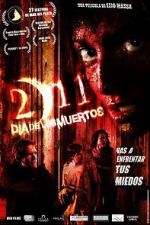 Watch 2/11: Da de los Muertos Xmovies8