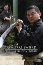 Watch Samurai Sword - The Making Of A Legend Xmovies8