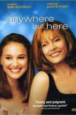 Watch Anywhere But Here Xmovies8