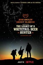 Watch The Legacy of a Whitetail Deer Hunter Xmovies8