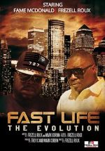 Watch Fast Life: The Evolution Xmovies8