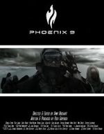 Watch Phoenix 9 (Short 2014) Xmovies8