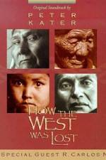 Watch How the West Was Lost Xmovies8