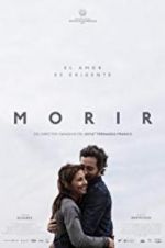 Watch Morir Xmovies8