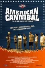 Watch American Cannibal The Road to Reality Xmovies8