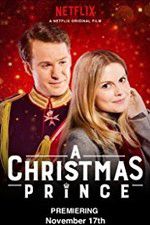 Watch A Christmas Prince Xmovies8