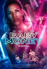 Watch Baby Money Xmovies8