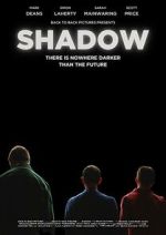 Watch Shadow Xmovies8