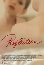 Watch Reflection (Short 2014) Xmovies8