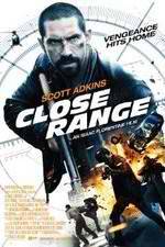 Watch Close Range Xmovies8
