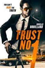 Watch Trust No 1 Xmovies8