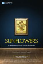 Watch Exhibition on Screen: Sunflowers Xmovies8