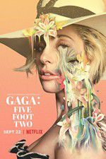 Watch Gaga: Five Foot Two Xmovies8